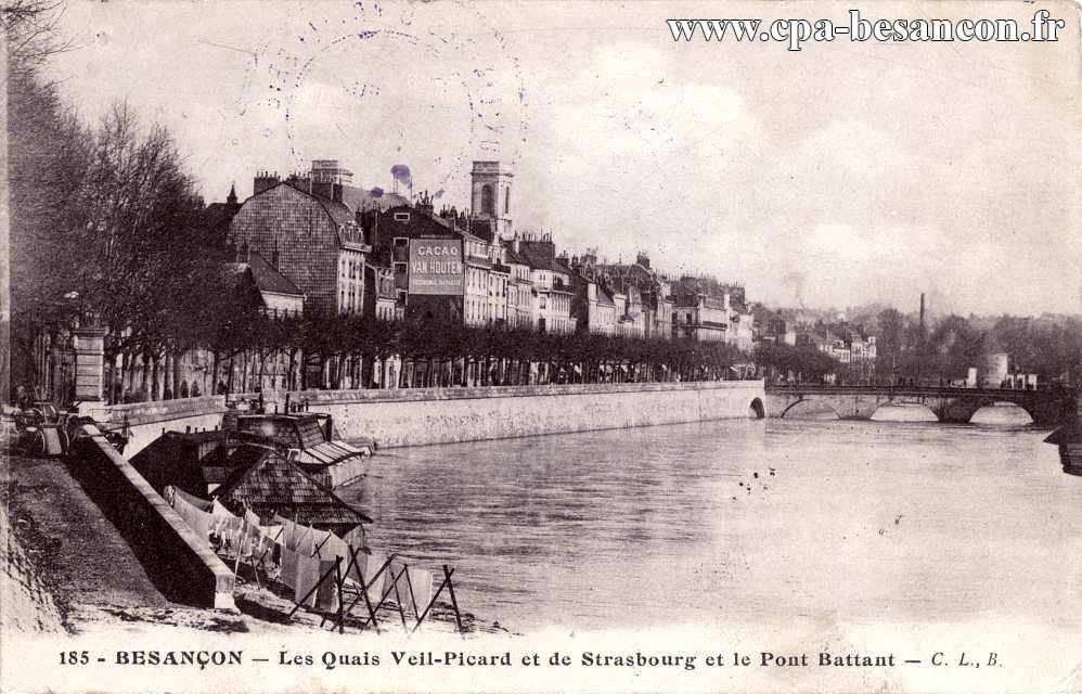 185 - BESANÇON - Les Quais Veil-Picard et de Strasbourg et le Pont Battant